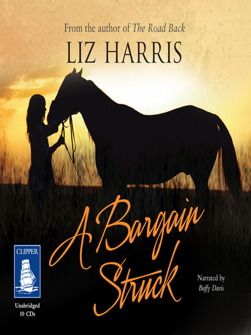 Title details for A Bargain Struck by Liz Harris - Available